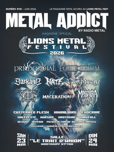 Numéro 35 : Édition Spéciale Lions Metal Fest 2026 + goodies (+ concours pass VIP 2027 !)